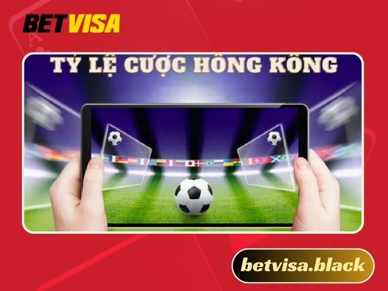 tỷ lệ cược Hồng Kông