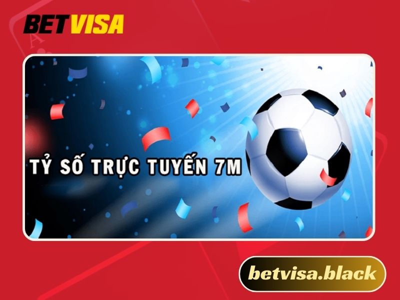 tỷ số 7M